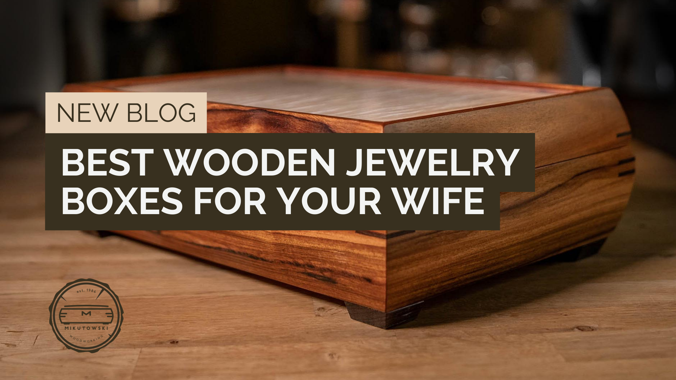 Best wooden best sale jewelry box